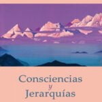 Consciencias y Jerarquías