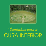 Caminhos_para_a_Cura_Interior