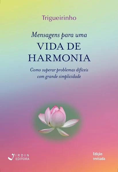 Mensagens para uma vida de Harmonia Mensagens para uma Vida de Harmonia - Imagem 1