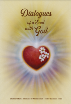 Dialogues of a Soul with God